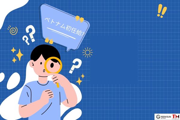 [2025] Starting Salary in Vietnam and Key Points for Hiring Vietnamese Workers - intro image