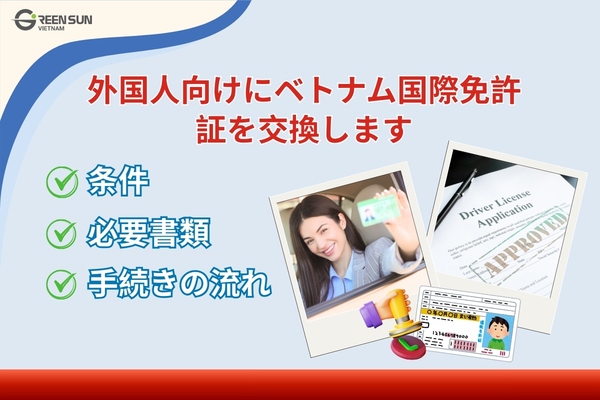 Vietnam international driving permit guide | Requirements and documents